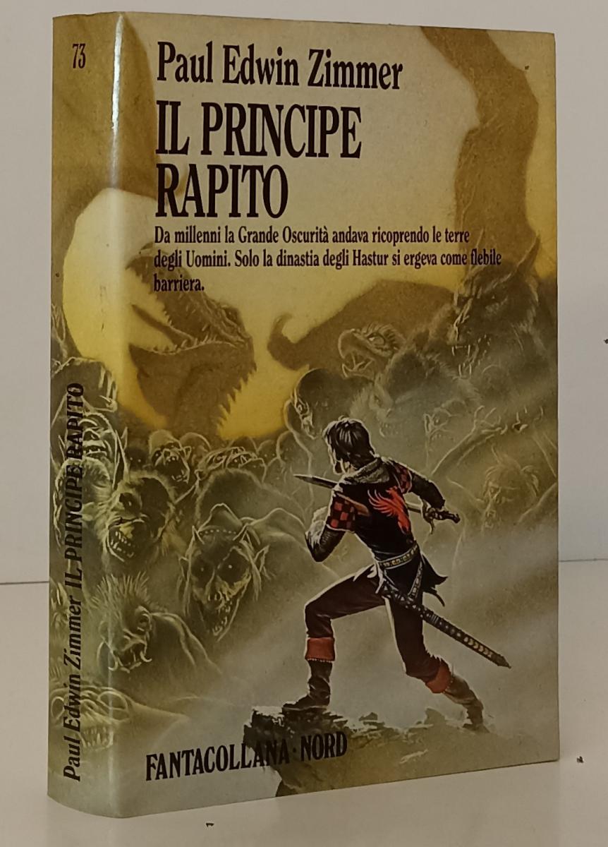 LF- IL PRINCIPE RAPITO- PAUL EDWIN ZIMMER- NORD- FANTACOLLANA 73-- 1987- BS- XFS