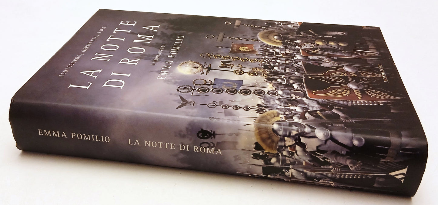 LN- LA NOTTE DI ROMA- EMMA POMILIO- MONDADORI- OMNIBUS- 1a ED.- 2012- CS- YFS561