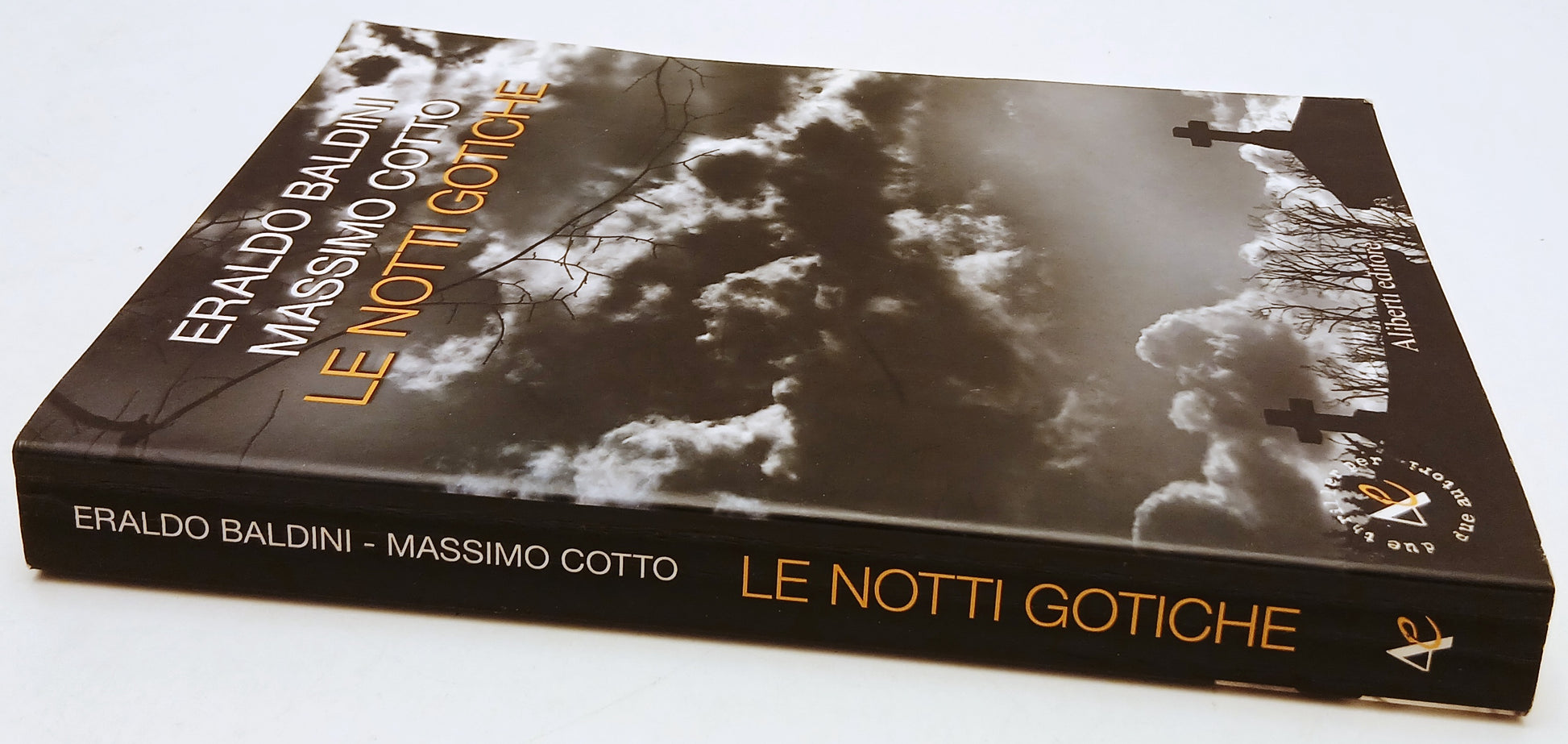 LN- LE NOTTI GOTICHE - ERALDO BALDINI MASSIMO COTTO - ALIBERTI--- 2007- B- ZFS47