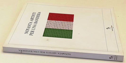 LT- NOVANTA ARTISTI PER UNA BANDIERA - SANDRO PARMIGGIANI - CORSIERO - XFS197
