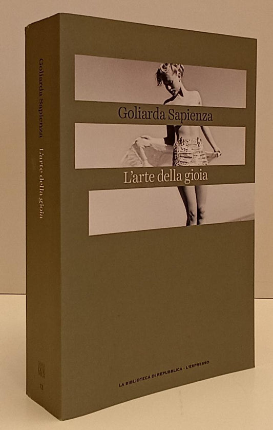 LN2- NOVECENTO DUEMILA 13 L'ARTE DELLA GIOIA - SAPIENZA - REPUBBLICA - B- JXS184