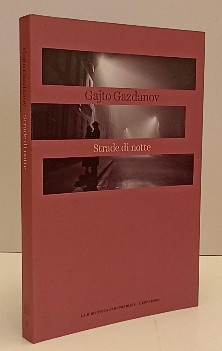 LN2- NOVECENTO DUEMILA 22 STRADE DI NOTTE - GAZDANOV - REPUBBLICA - B - JXS184