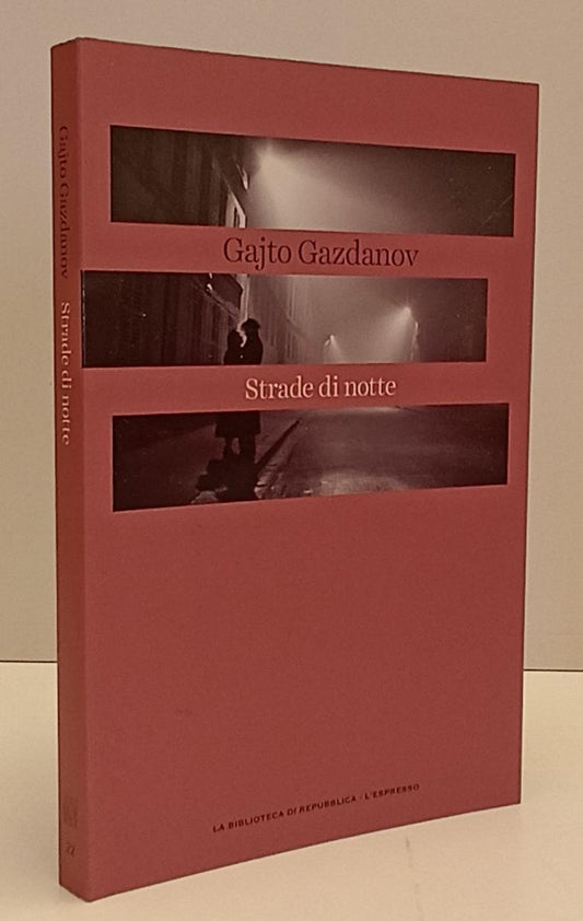 LN2- NOVECENTO DUEMILA 22 STRADE DI NOTTE - GAZDANOV - REPUBBLICA - B - JXS184