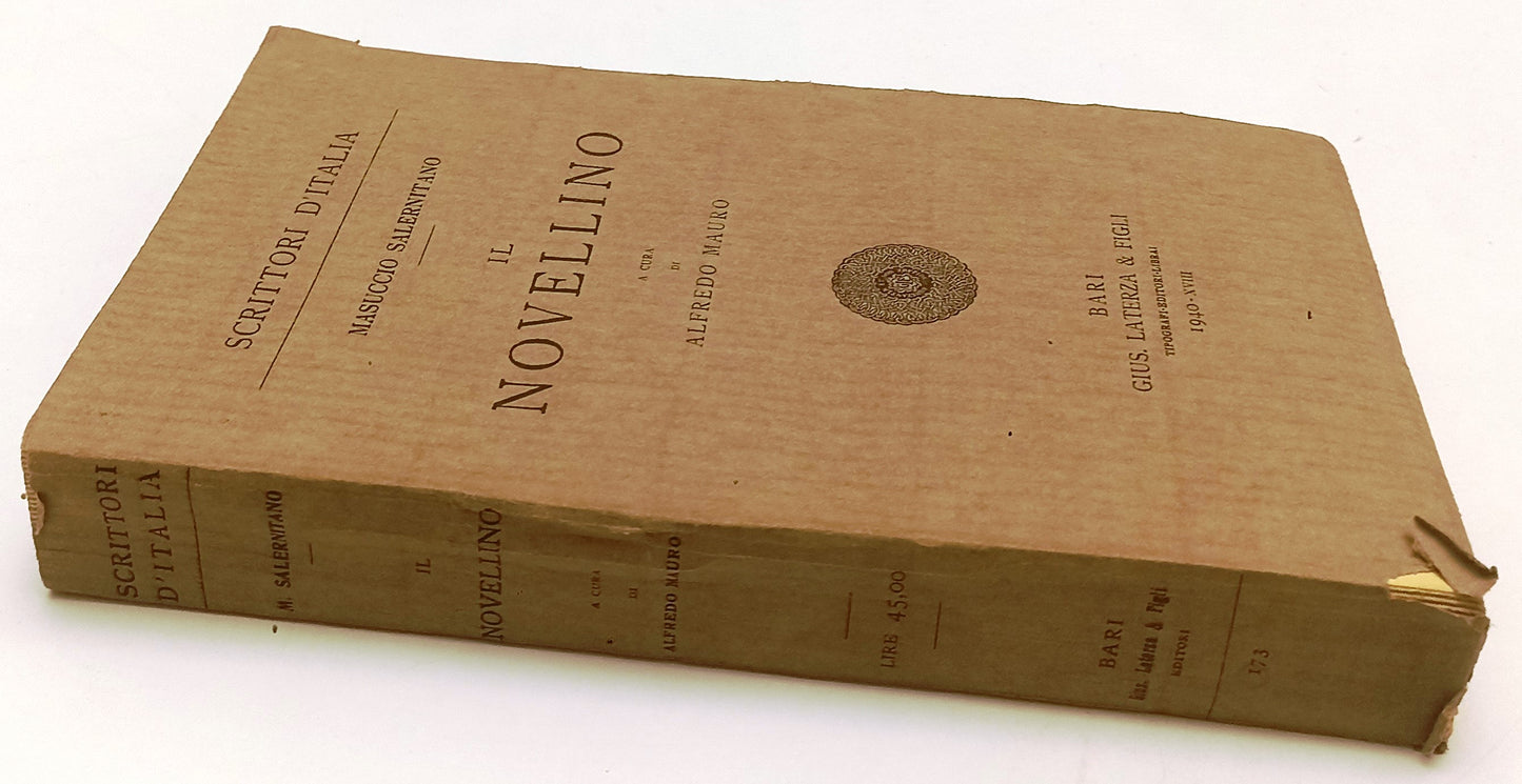 LN- IL NOVELLINO - MASUCCIO SALERNITANO - LATERZA - SCRITTORI -- 1940- B- XFS134