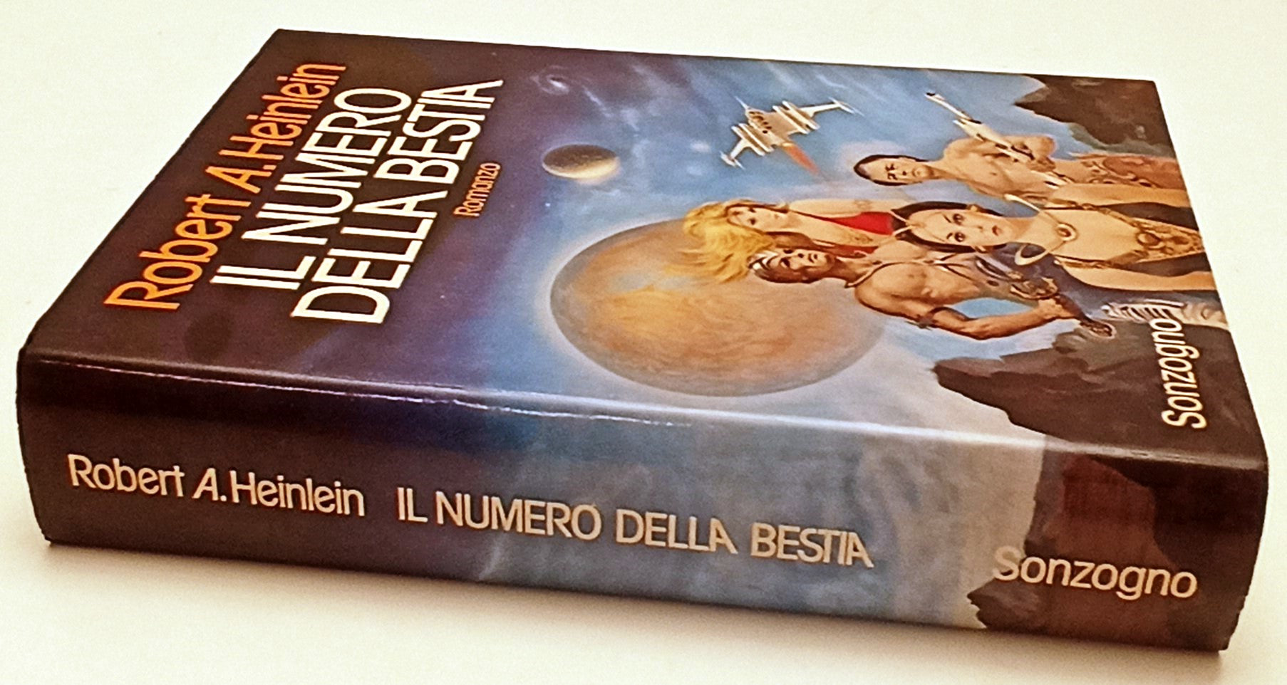 LF- IL NUMERO DELLA BESTIA - ROBERT A. HEINLEIN - SONZOGNO --- 1981 - CS- YFS978