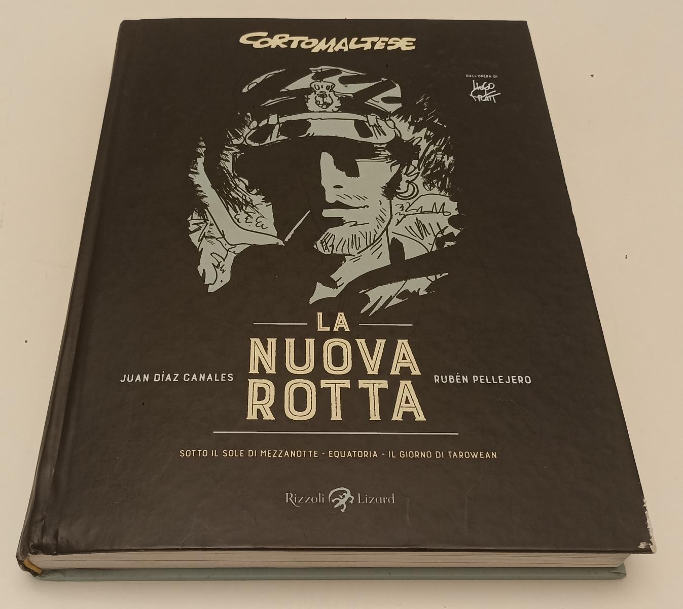 FV- CORTO MALTESE LA NUOVA ROTTA - HUGO PRATT - RIZZOLI LIZARD --- 2019 - C- B24