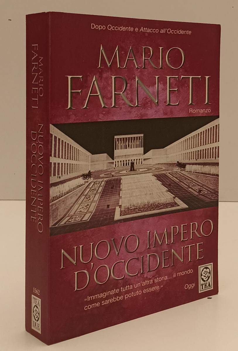 LN- NUOVO IMPERO D'OCCIDENTE - MARIO FARNETI - TEA - TEADUE -- 2008- B- YFS196