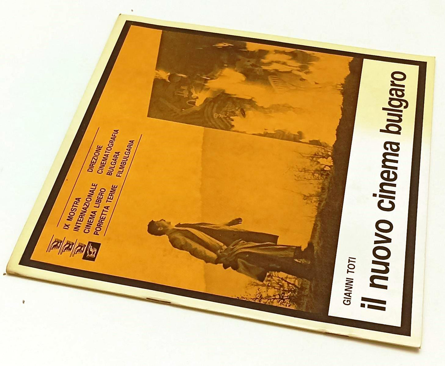 LW- GIANNI TOTI IL NUOVO CINEMA BULGARO - MOSTRA CINEMA LIBERO 1978 - S - YFS292