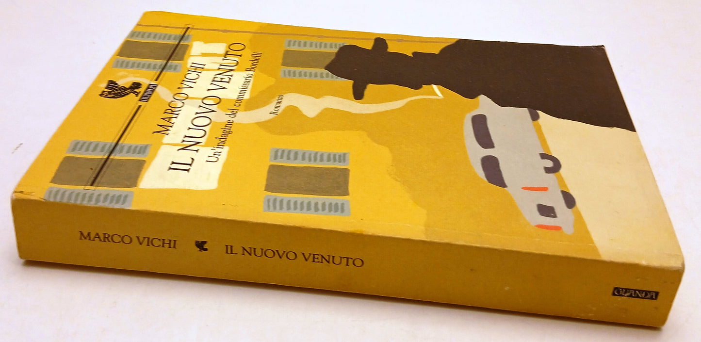 LN- IL NUOVO VENUTO- MARCO VICHI- GUANDA- NARRATORI FENICE- 1a ED.- 2004- B- XFS