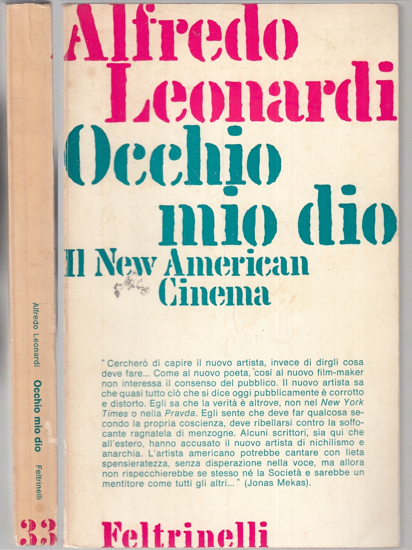 LW- OCCHIO MIO DIO NEW AMERICAN CINEMA- LEONARDI- FELTRINELLI--- 1971- B- YFS962