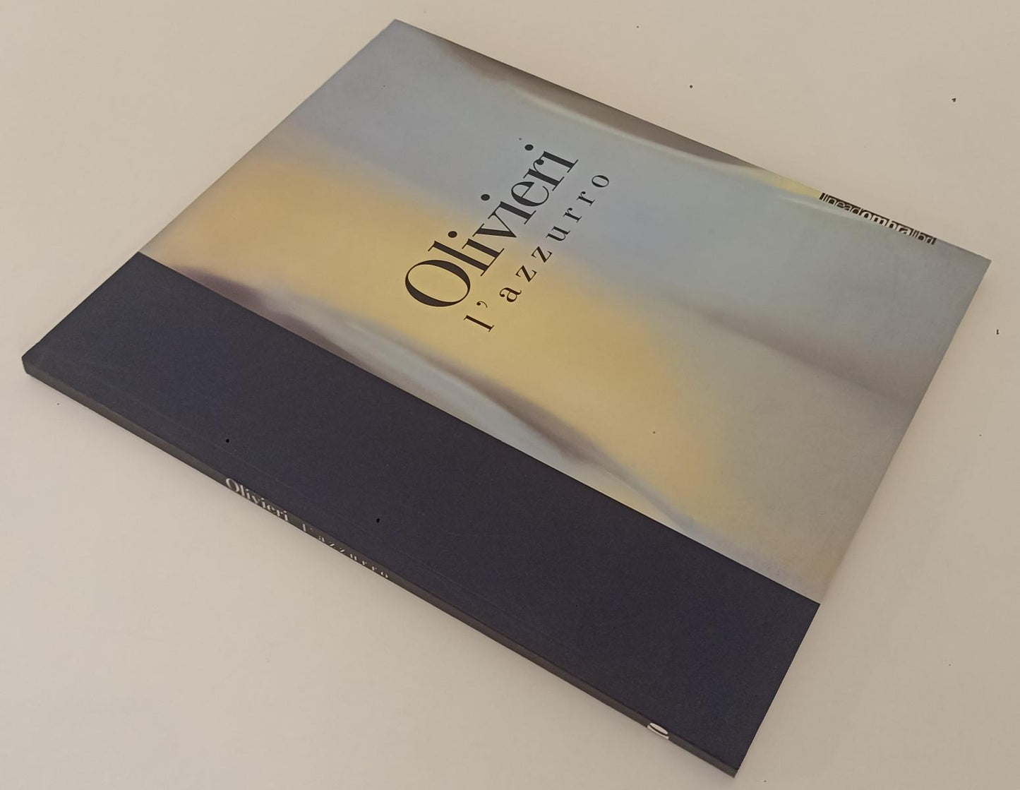 LT- OLIVIERI L'AZZURRO - MARCO GOLDIN - LINEA D'OMBRA LIBRI --- 2006- B- XFS161