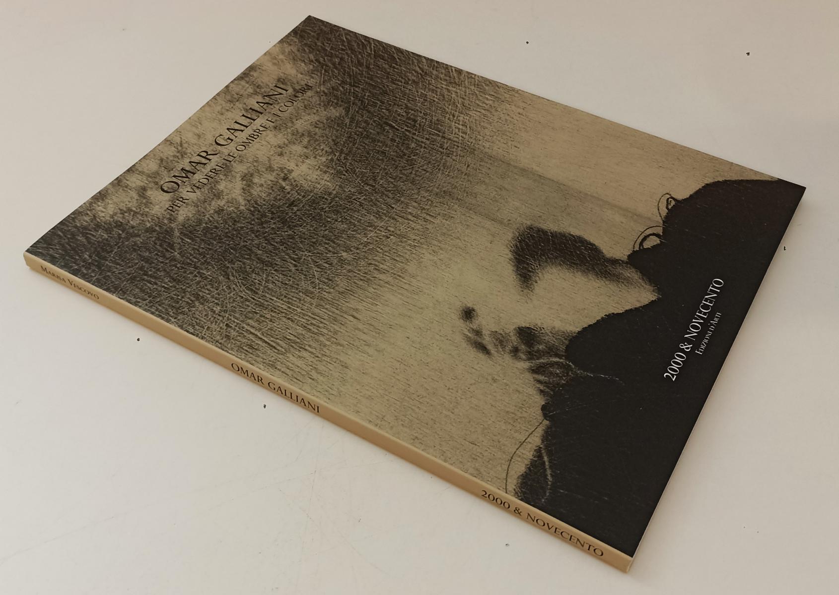 LT- OMAR GALLIANI PER VEDERE LE OMBRE E COLORI- VESCOVO- 2000 & NOVECENTO- YFS68