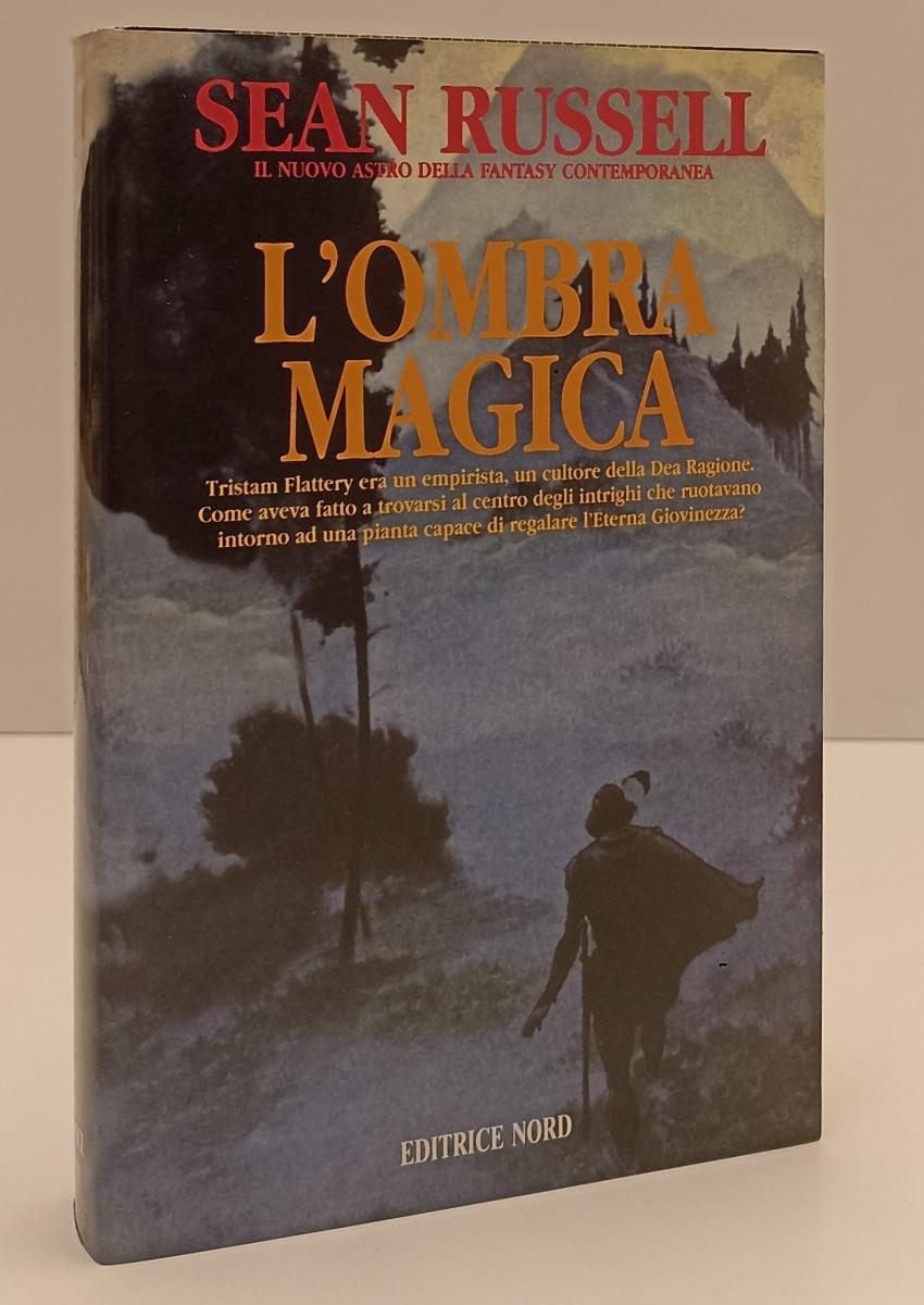 LF- L'OMBRA MAGICA - SEAN RUSSELL- EDITRICE NORD--- 1997- BS- XFS