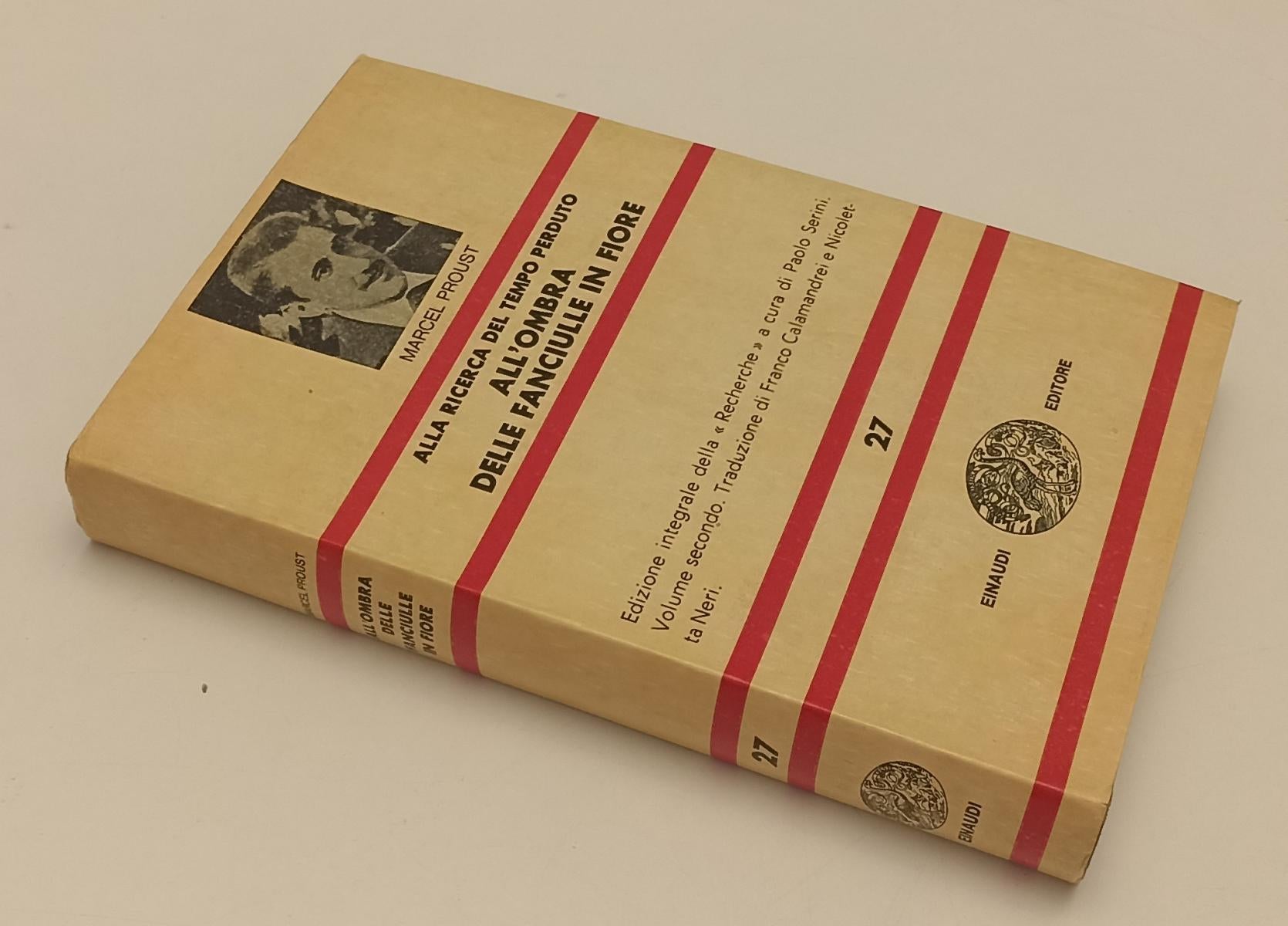 LN- ALL'OMBRA DELLE FANCIULLE IN FIORE - PROUST - EINAUDI - NUE -- 1967- CS- XFS