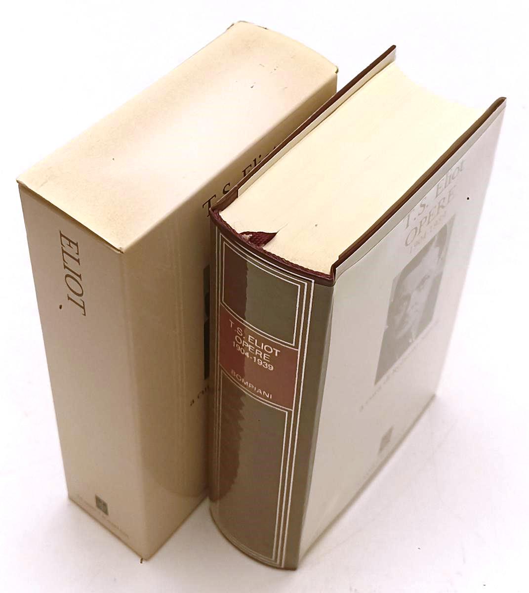 LN- OPERE 1904-1939 - T.S. ELIOT - BOMPIANI - CLASSICI - 1a ED. - 1992 - CS- XFS