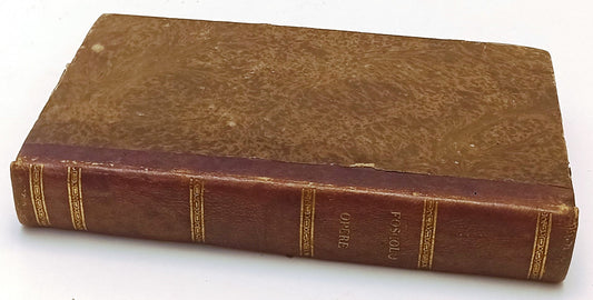 LH- OPERE SCELTE - UGO FOSCOLO - LUIGI TONNA --- 1839 - C - XFS139