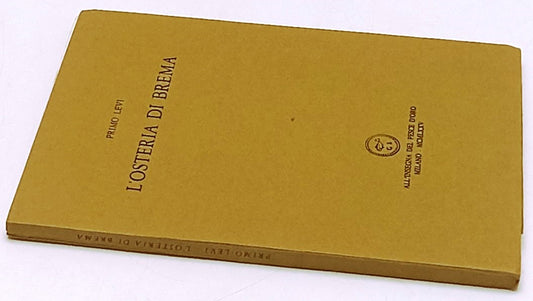 LT- L'OSTERIA DI BREMA - PRIMO LEVI - ALL'INSEGNA DEL PESCE D'ORO - 1975- XFS107