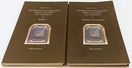 LS- OTTOCENTO ITALIANO FRA IL NUOVO E L'ANTICO 1/2- PIERO TREVES- MUCCHI- ZFS12