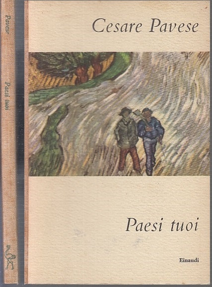 LN- PAESI TUOI - CESARE PAVESE - EINAUDI - I CORALLI -- 1952- C- XFS45