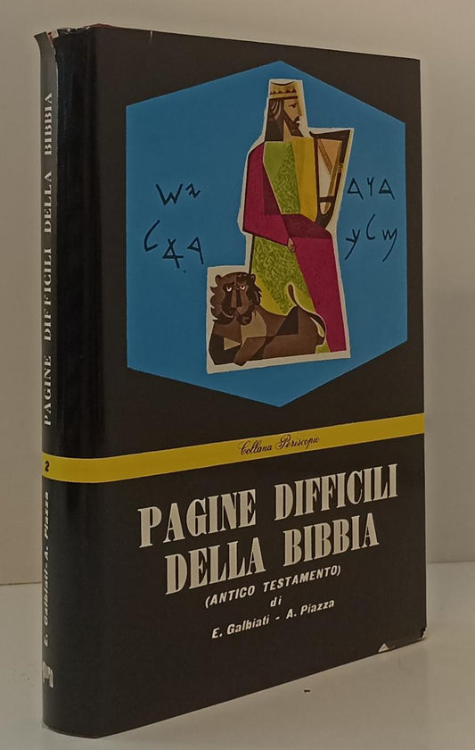 LD- PAGINE DIFFICILI DELLA BIBBIA- GALBIATI PIAZZA- PERISCOPIO- 1961- CS- YFS166