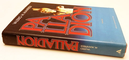 LN- PALLADION CON DEDICA AUTOGRAFA- VALERIO MANFREDI- MONDADORI- 1985- CS- ZFS48