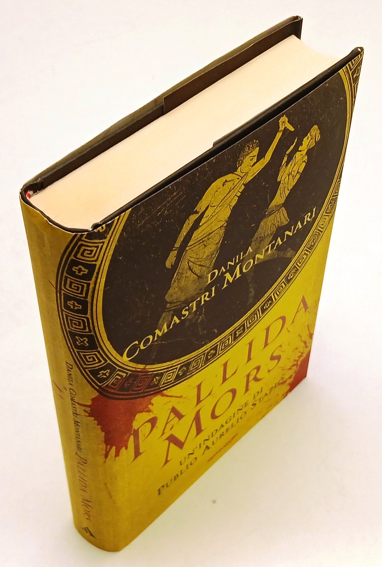 LG- PALLIDA MORS - DANILA COMASTRI MONTANARI - MONDADORI --- 2013 - CS - YFSXXX