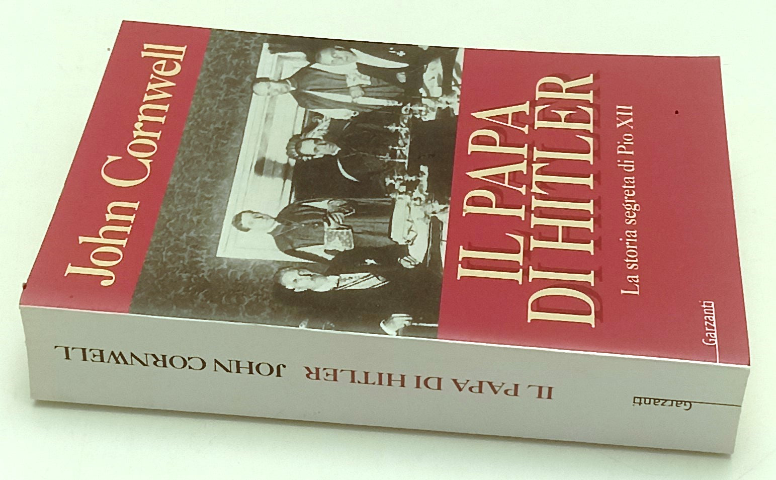 LS- IL PAPA DI HITLER STORIA PIO XII- JOHN CORNWELL- GARZANTI--- 2000- B- ZFS170