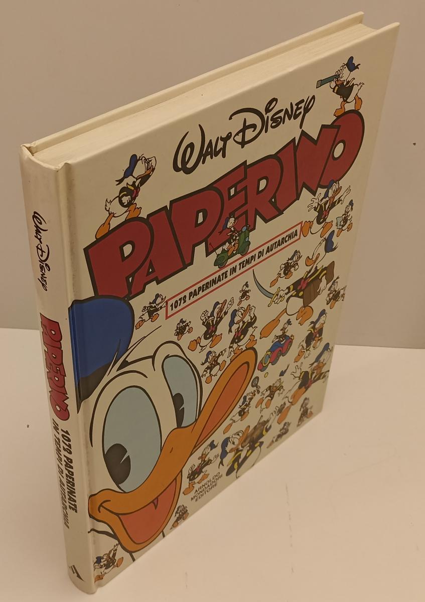 FD- PAPERINO 1072 PAPERINATE IN TEMPI DI AUTARCHIA- DISNEY- MONDADORI-1994-C-C24