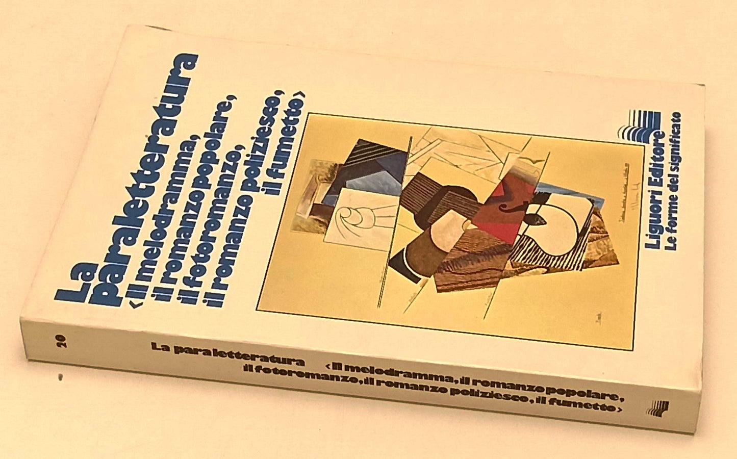 LW- LA PARALETTERATURA MELODRAMMA ROMANZO POPOLARE -- LIGUORI--- 1977- B- YFS972