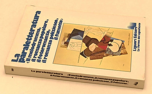 LW- LA PARALETTERATURA MELODRAMMA ROMANZO POPOLARE -- LIGUORI--- 1977- B- YFS972