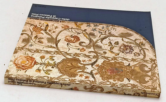 LT- I PARAMENTI SACRI CAPPELLA PALATINA PALAZZO PITTI - CENTRO Di - 1988- YFS979