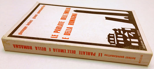 LZ- LE PARLATE DELL'EMILIA E DELLA ROMAGNA- BELLOSI QUONDAMATTEO- 1979- B- ZFS74