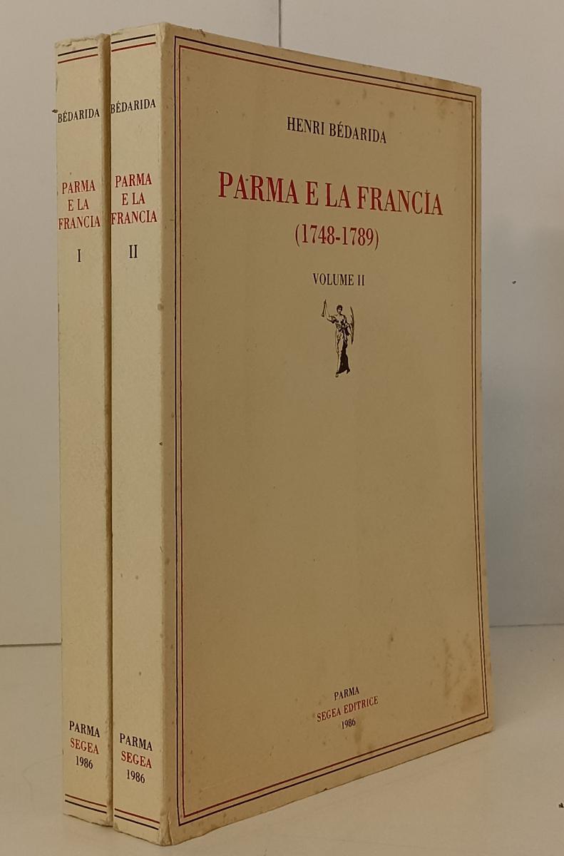 LS- PARMA E LA FRANCIA 1748/1789 2 VOL - BEDARIDA - SEGEA --- 1986 - B - WPR319