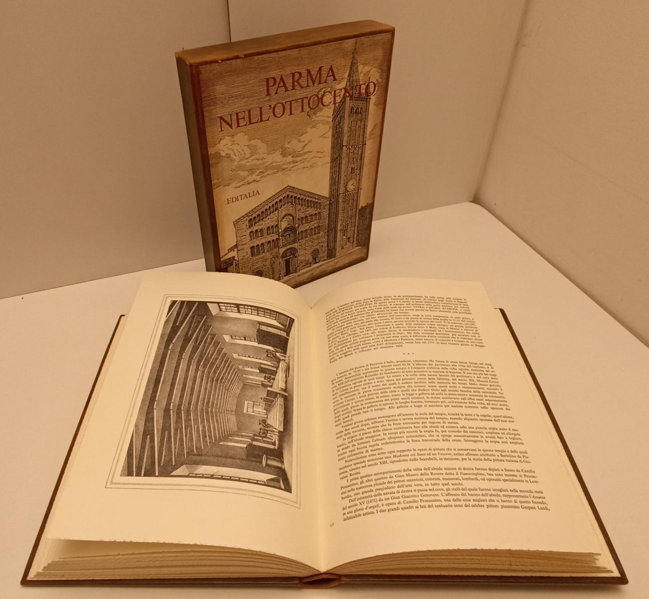 LT- PARMA NELL'800 NELL'OTTOCENTO - ALBERTO BEVILACQUA- EDITALIA--- 1983- C- WPR
