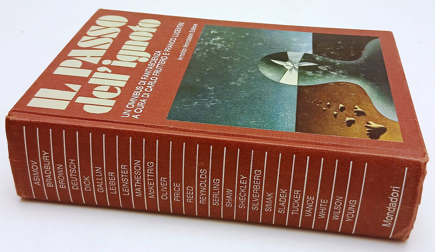 LF- IL PASSO DELL'IGNOTO-- MONDADORI- OMNIBUS FANTASCIENZA- 1a ED.- 1972- C- XFS