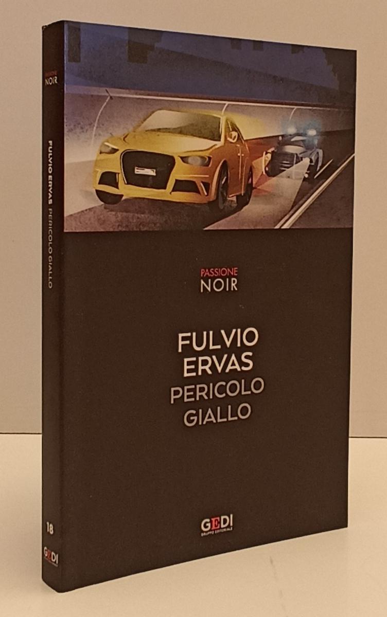 LN2- PASSIONE NOIR N.18 PERICLO GIALLO - FULVIO ERVAS - GEDI - B - JXS171