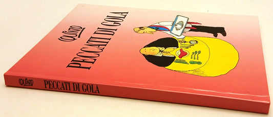 FC- PECCATI DI GOLA - QUINO - EDIZIONI CLUB - 1993 - C - H25