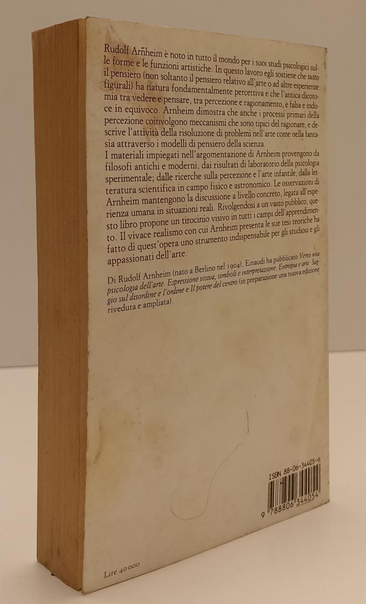 LZ- IL PENSIERO VISIVO - ARNHEIM - EINAUDI - PAPERBACKS 47 --- B- XFS