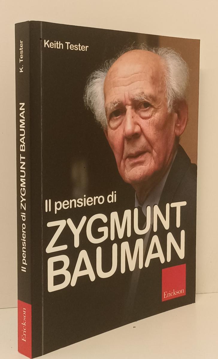 LS- IL PENSIERO DI ZYGMUNT BAUMAN - KEITH TESTER - ERICKSON --- 2005- B- YFS162