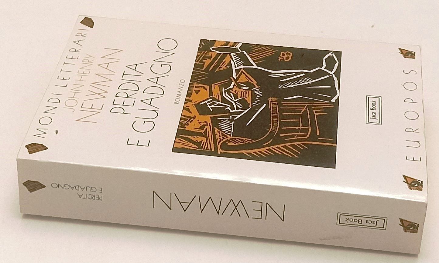 LN- PERDITA E GUADAGNO - JOHN HENRY NEWMAN- JACA BOOK- EUROPOS-- 1996- B- YFS388
