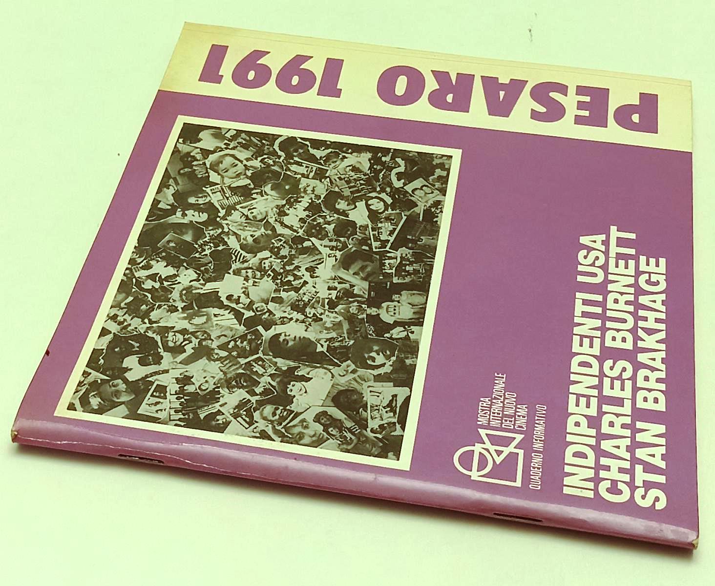 LW- PESARO 1991 USA CHARLES BURNETT STAN BRAKHAGE- XXVII MOSTRA- QUADERNO-YFS486