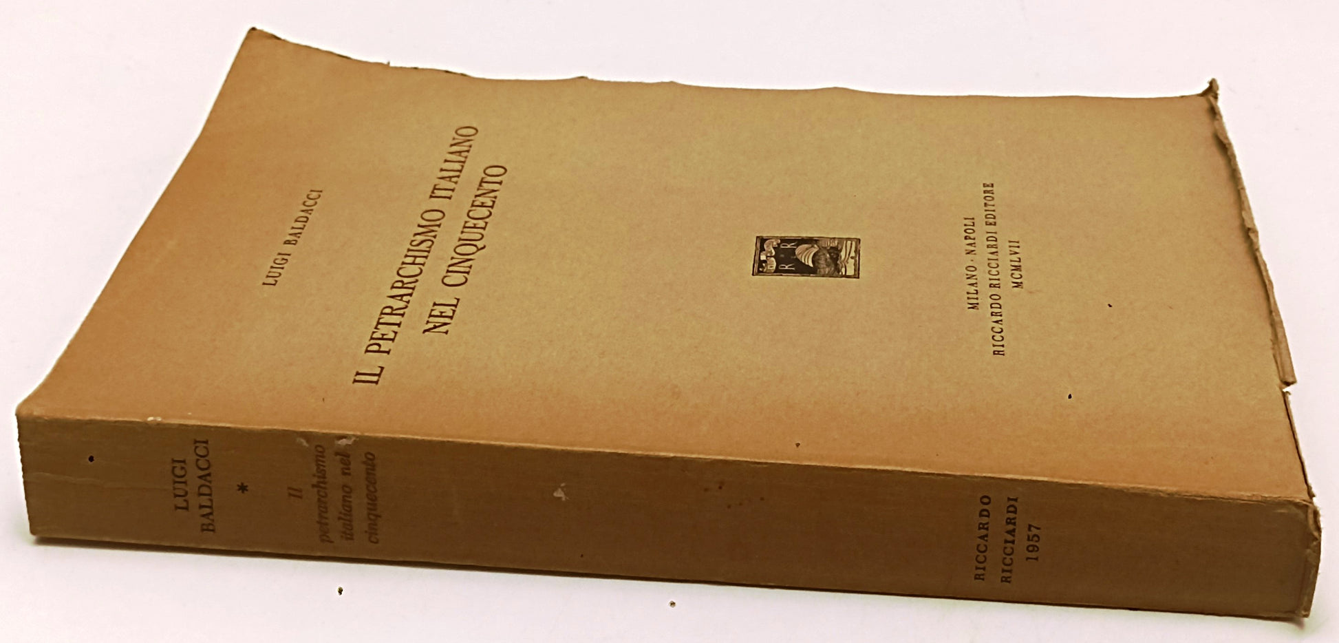 LS- IL PETRARCHISMO ITALIANO NEL CINQUECENTO- BALDACCI- RICCIARDI- 1957-B-XFS126