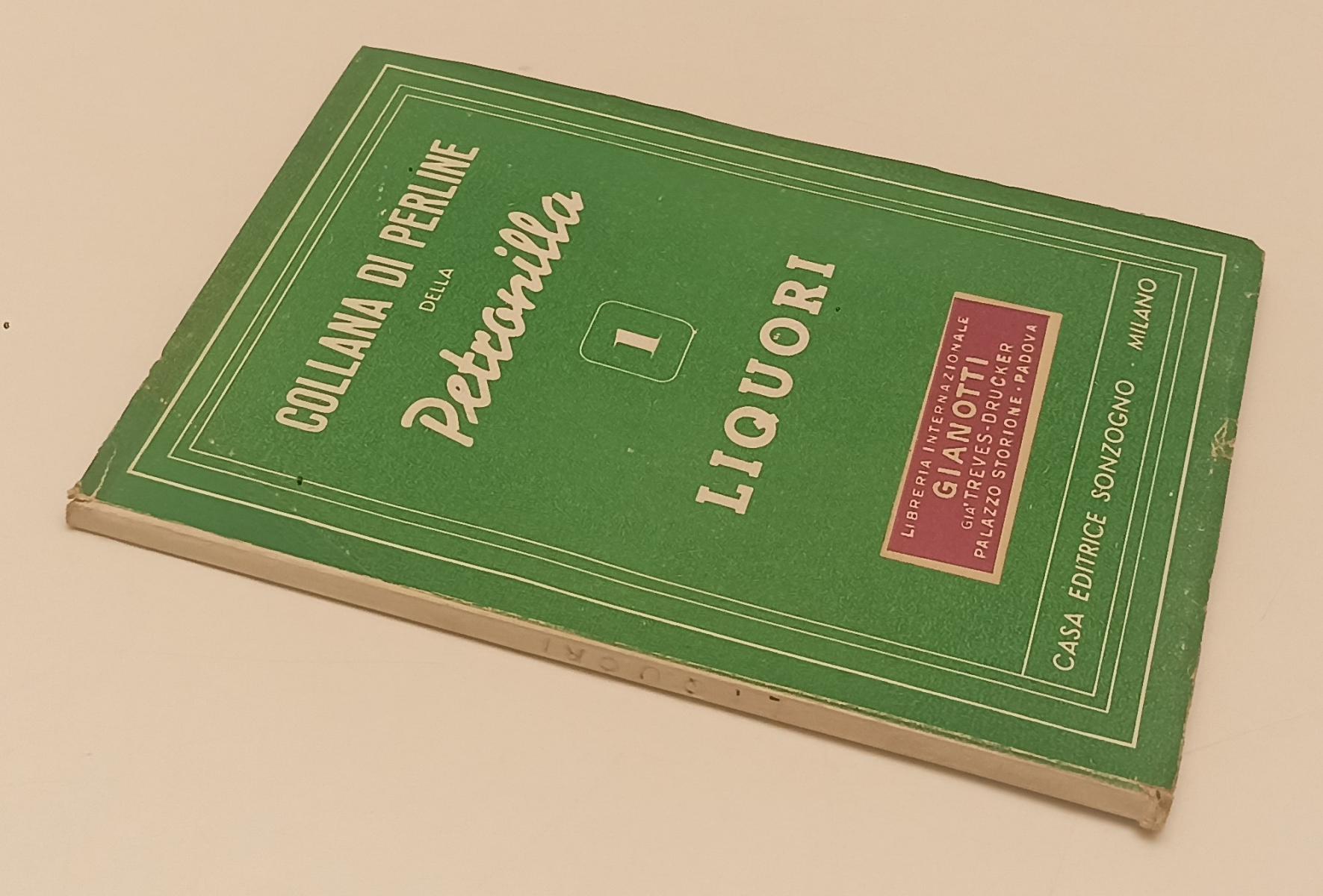 LZ- COLLANA DI PERLINE DELLA PETRONILLA 1 LIQUORI -- SONZOGNO --- 1946- B- XFS44