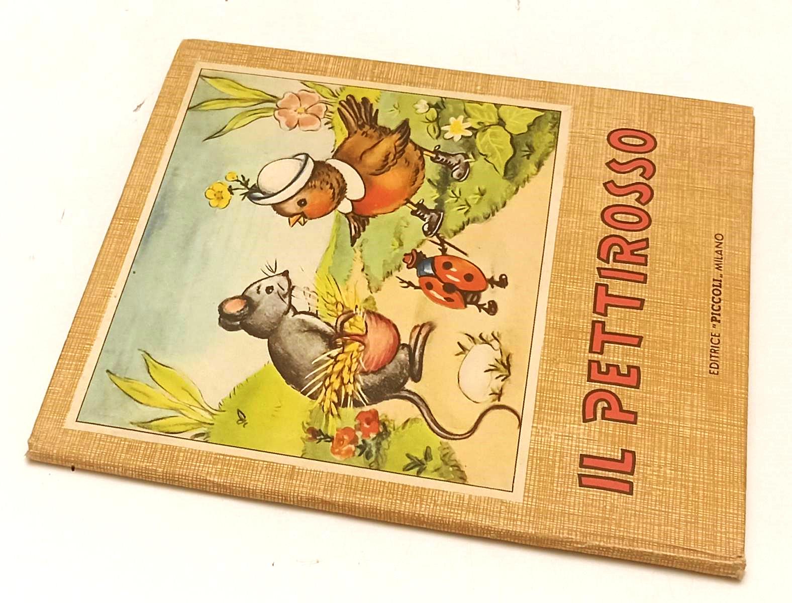 LB- IL PETTIROSSO - JOLANDA COLOMBINI MONTI MARAIA - PICCOLI ---- C - XFS43