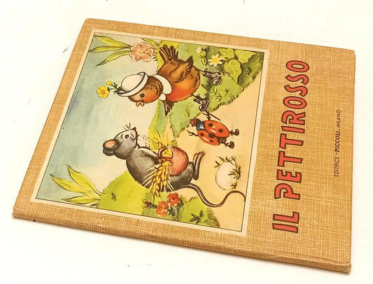 LB- IL PETTIROSSO - JOLANDA COLOMBINI MONTI MARAIA - PICCOLI ---- C - XFS43