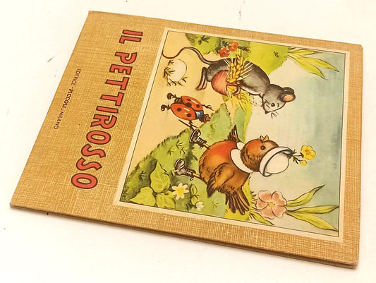 LB- IL PETTIROSSO - JOLANDA COLOMBINI MONTI MARAIA - PICCOLI ---- C - XFS43