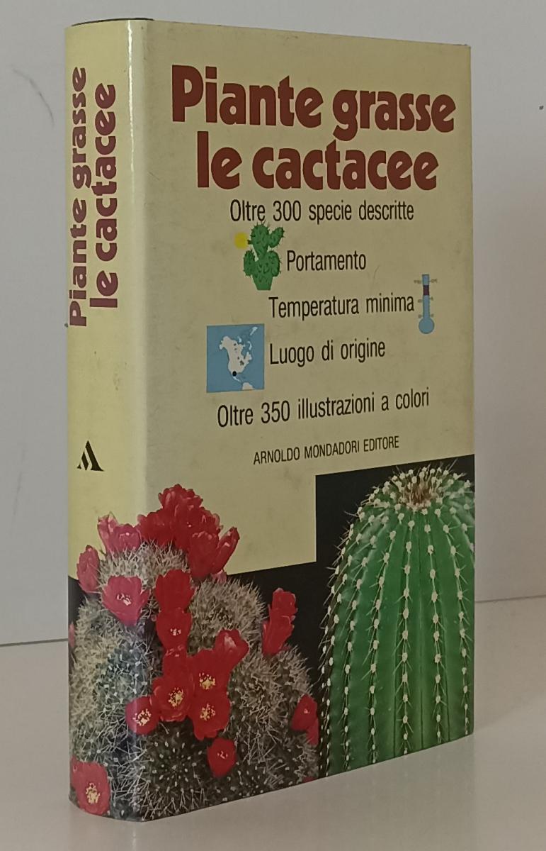 LZ- PIANTE GRASSE LE CACTACEE - MARIELLA PIZZETTI- MONDADORI--- 1985- CS- YFS184