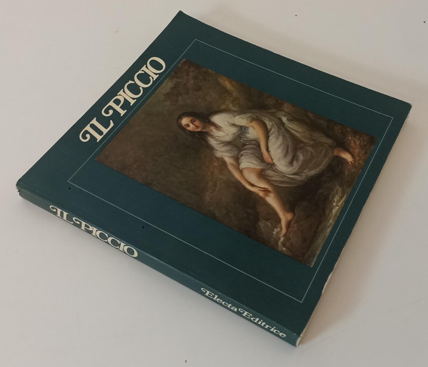 LT- IL PICCIO E ARTISTI BERGAMASCHI DEL SUO TEMPO -- ELECTA --- 1974 - B- YFS120