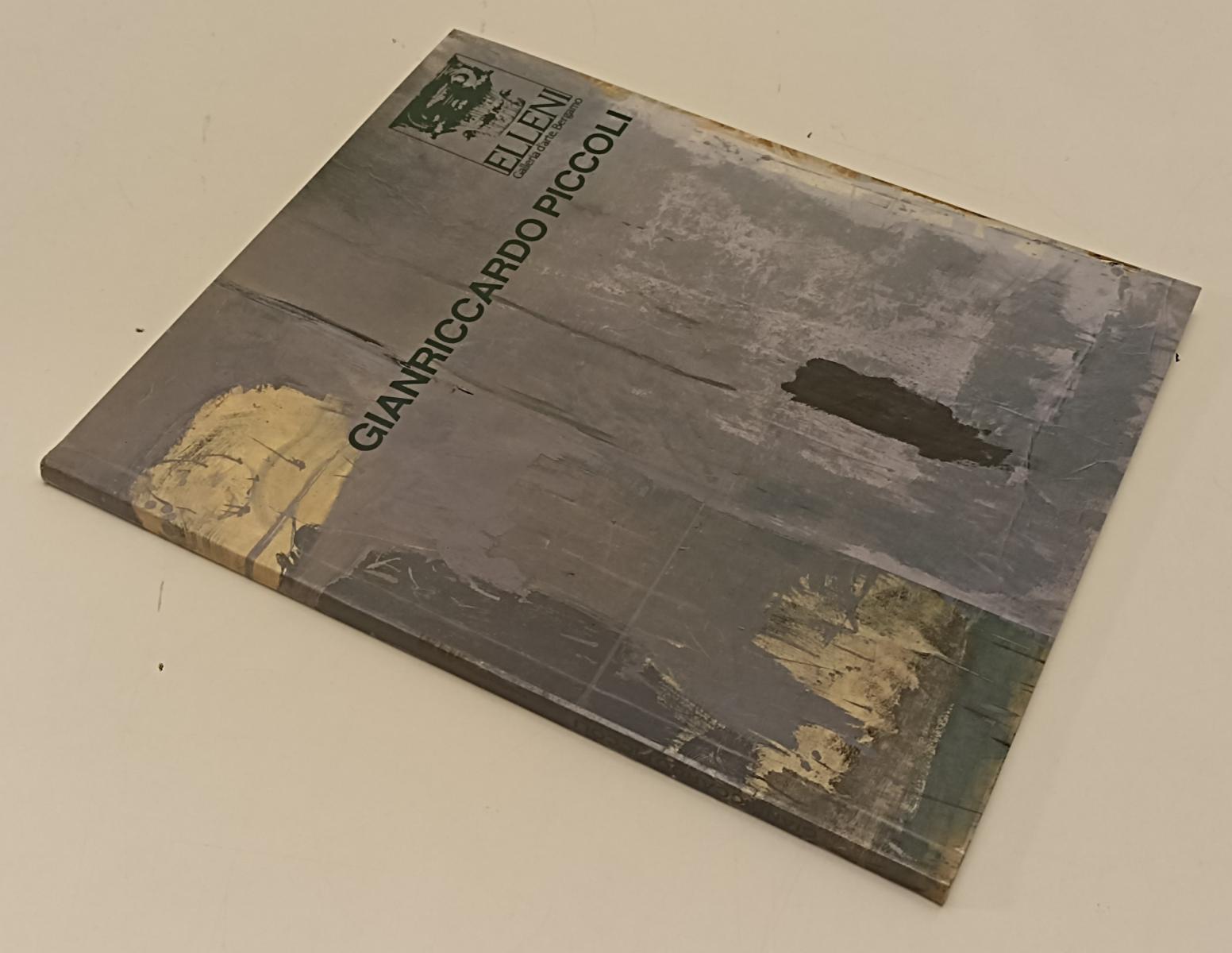 LT- GIANRICCARDO PICCOLI -- ELLENI GALLERIA D'ARTE BERGAMO --- 1992- B- XFS184