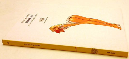 LN- PIN-UP ART - MILO MANARA - EINAUDI - STILE LIBERO -- 2002 - B - XFS